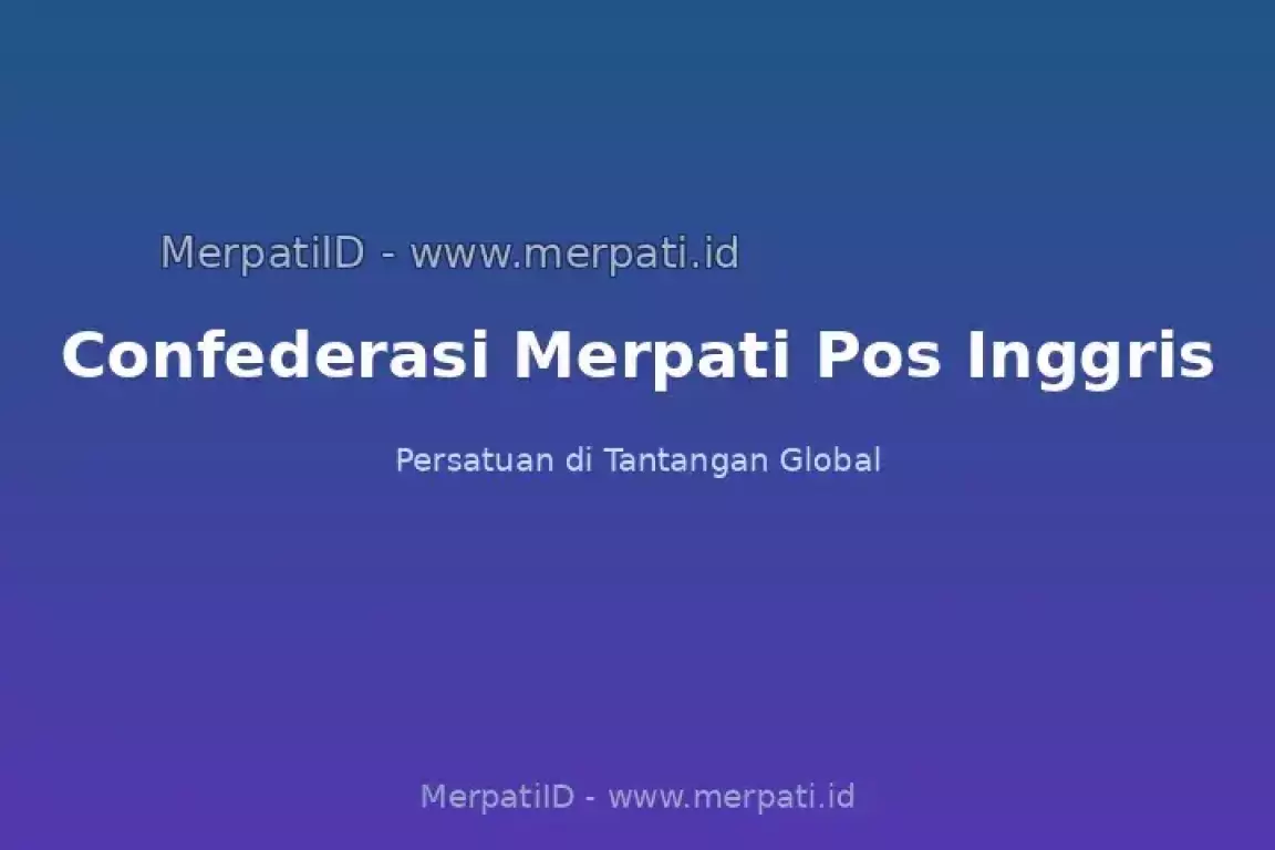 Confederasi Merpati Pos Inggris: Persatuan di Tantangan Global - MerpatiID